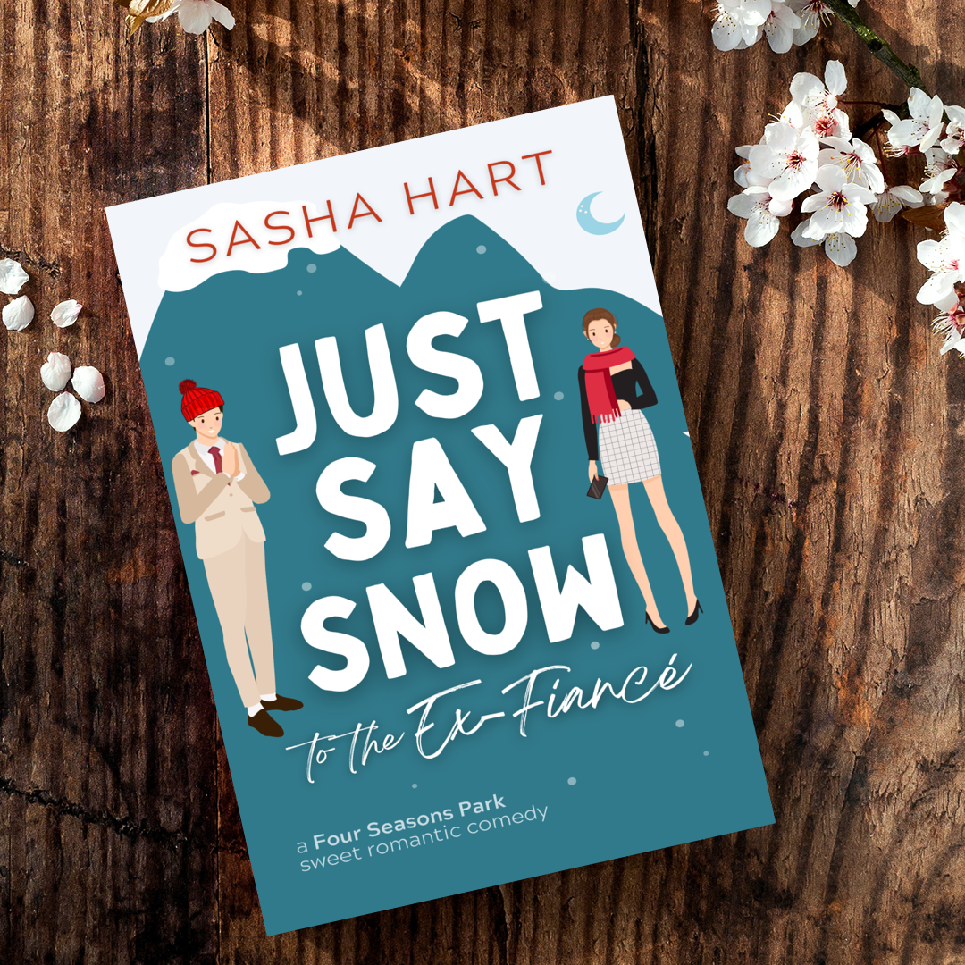 Just Say Snow to the Ex-Fiancé SIGNED PAPERBACK