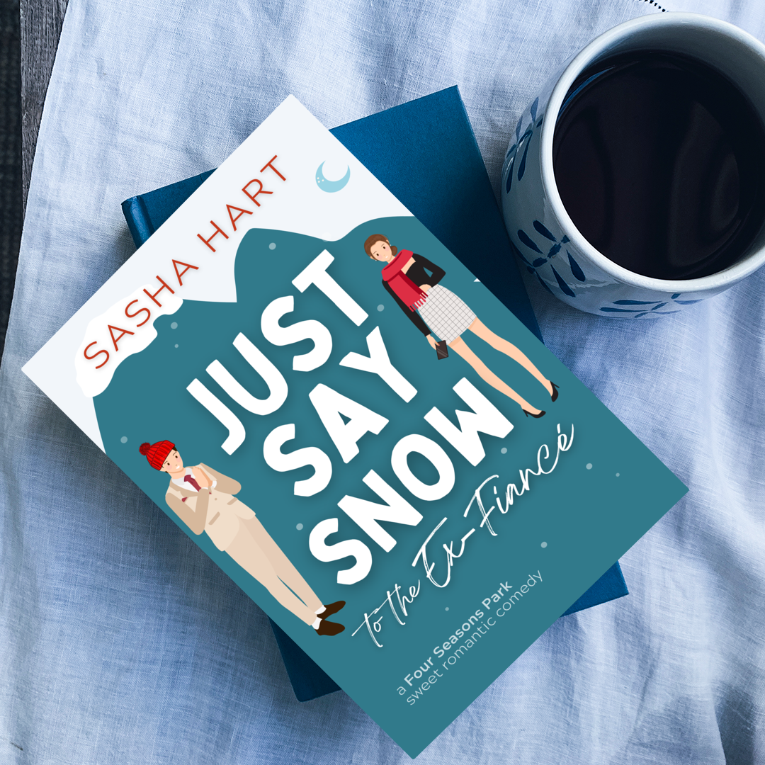 Just Say Snow to the Ex-Fiancé SIGNED PAPERBACK