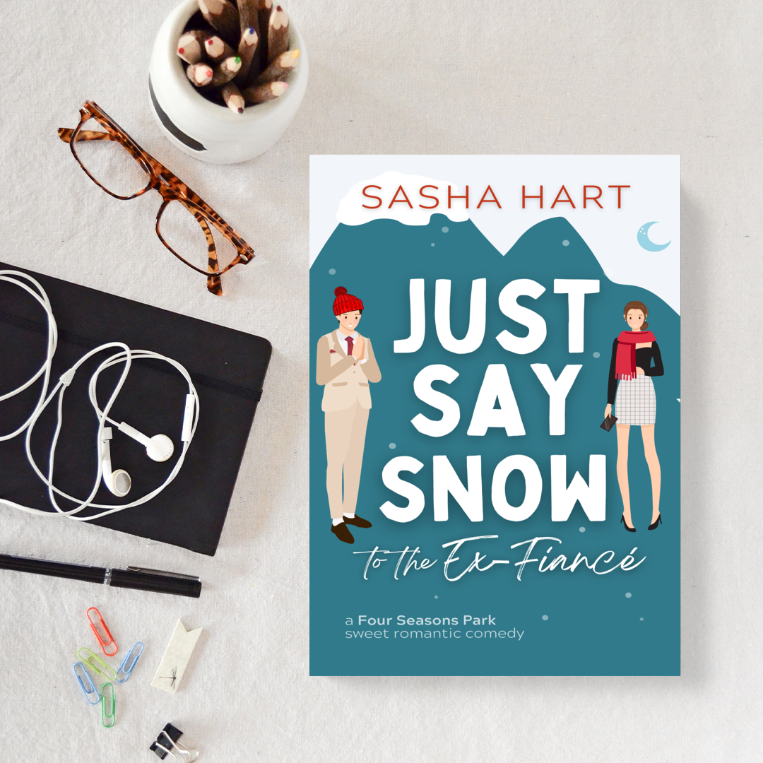 Just Say Snow to the Ex-Fiancé SIGNED PAPERBACK