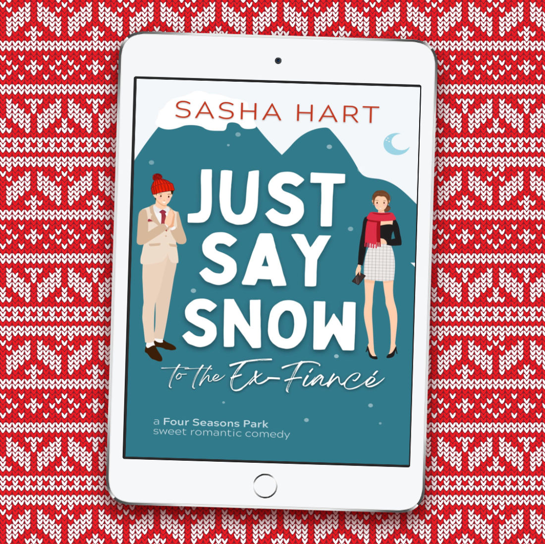 #4 Just Say Snow to the Ex-Fiancé