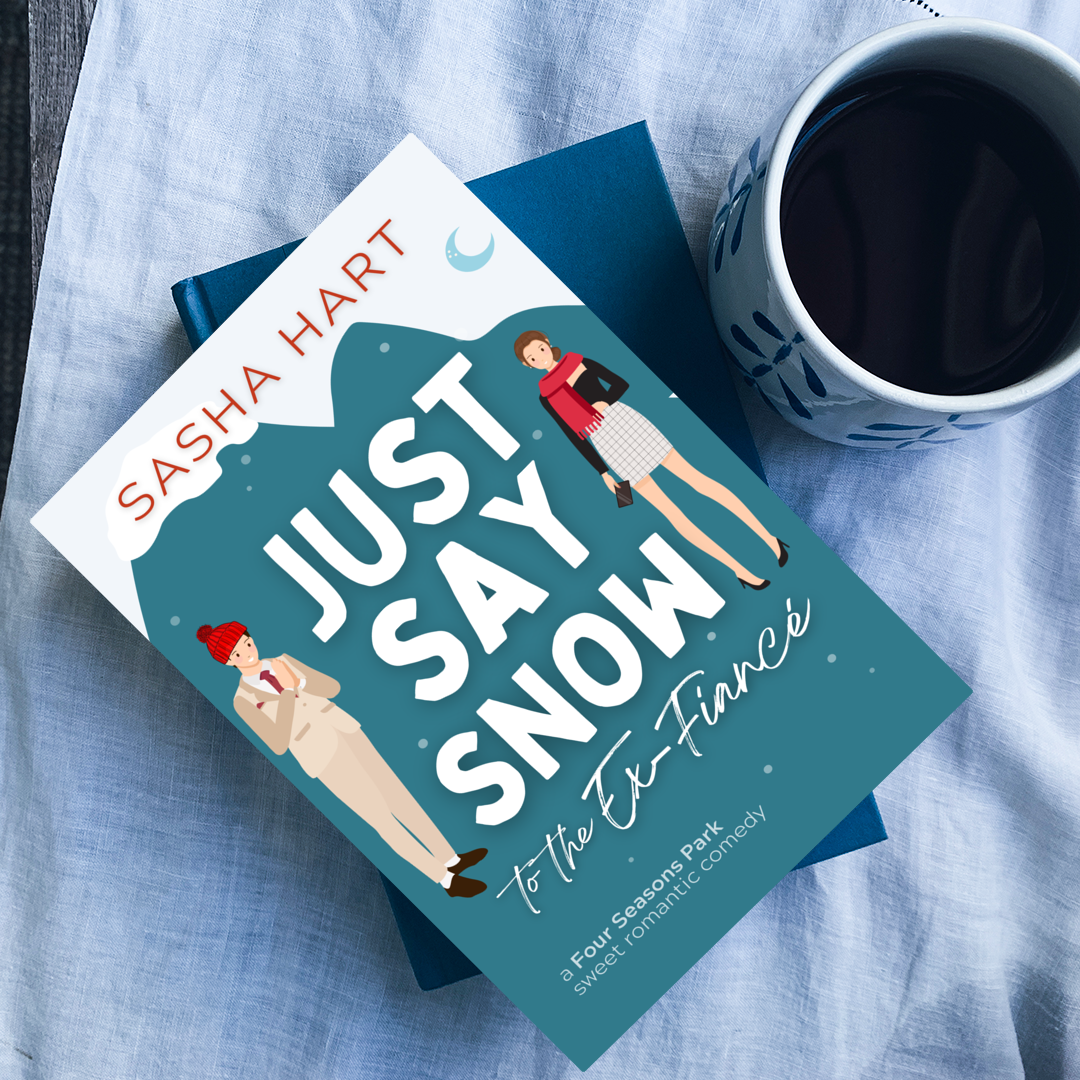 Just Say Snow to the Ex-Fiancé PAPERBACK